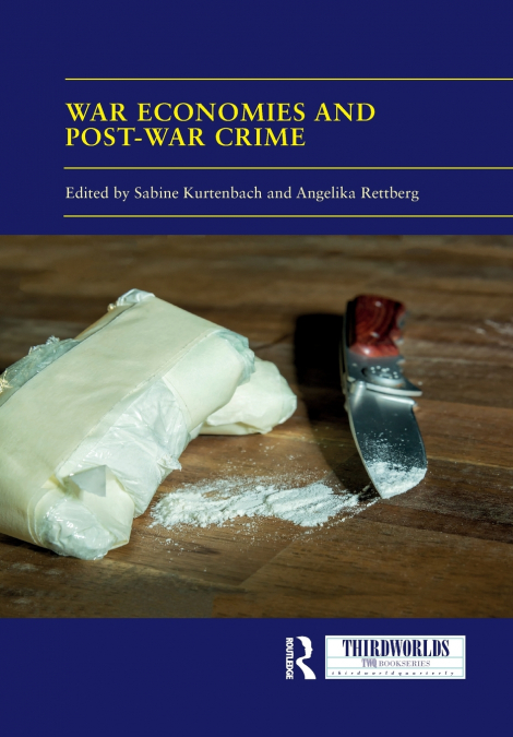 War Economies and Post-war Crime