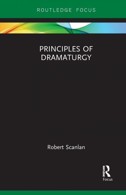 Principles of Dramaturgy