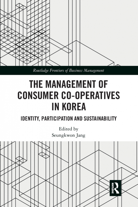 The Management of Consumer Co-Operatives in Korea