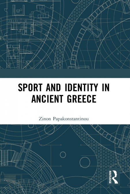 Sport and Identity in Ancient Greece