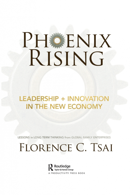 Phoenix Rising - Leadership + Innovation in the New Economy