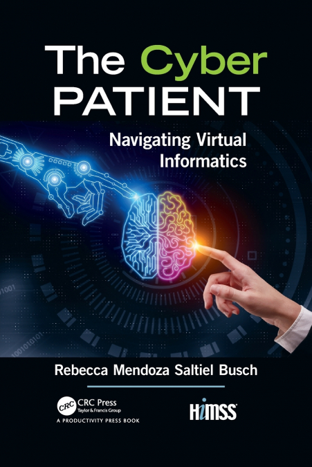 The Cyber Patient