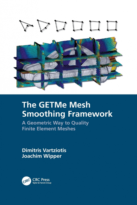 The GETMe Mesh Smoothing Framework