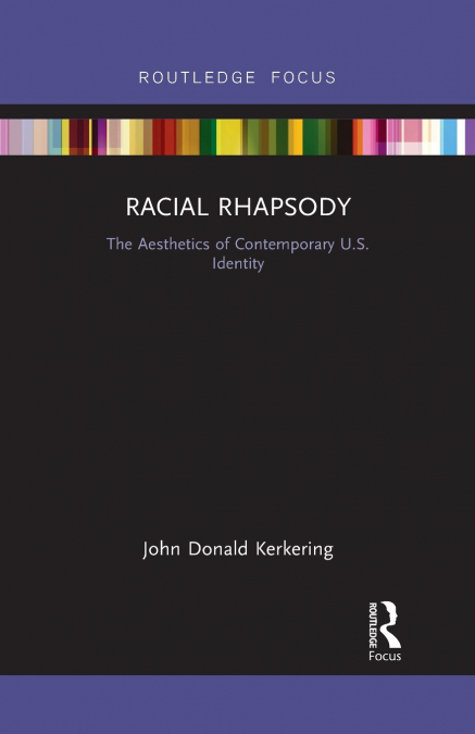 Racial Rhapsody