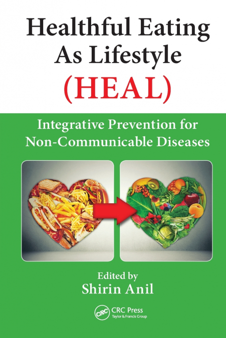 Healthful Eating As Lifestyle (HEAL)