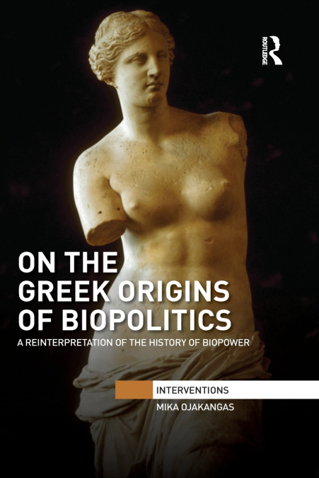 On the Greek Origins of Biopolitics