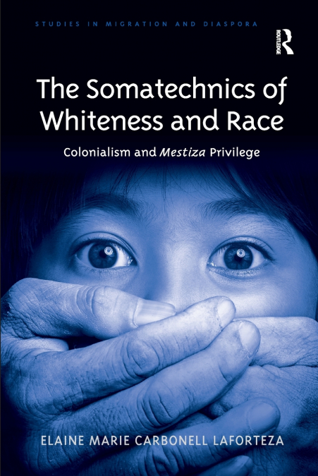 The Somatechnics of Whiteness and Race