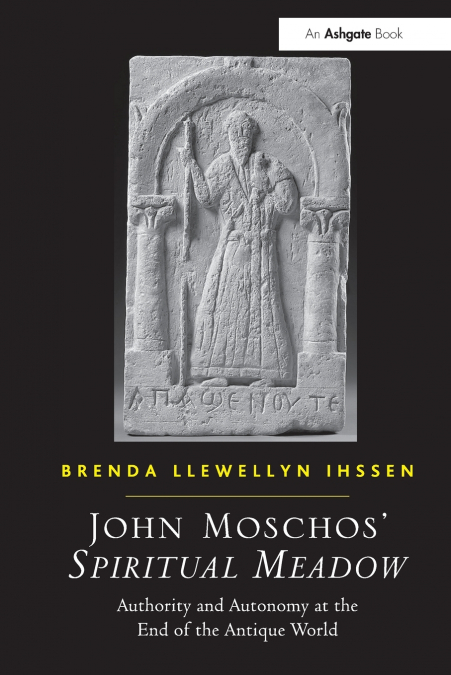 John Moschos’ Spiritual Meadow
