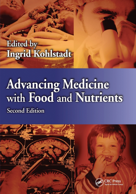 Advancing Medicine with Food and Nutrients