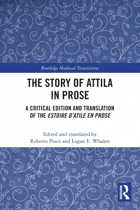 The Story of Attila in Prose