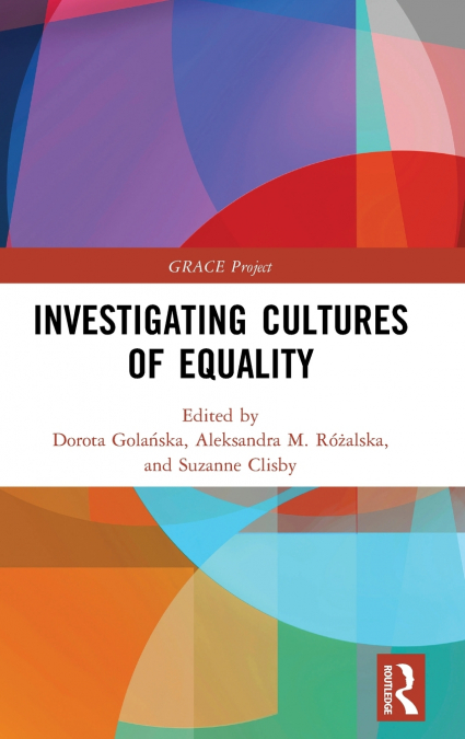 Investigating Cultures of Equality