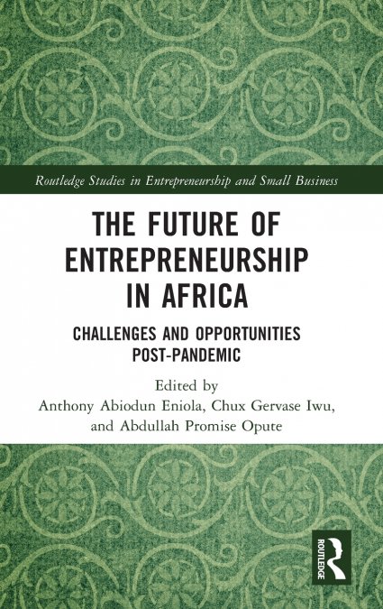 The Future of Entrepreneurship in Africa