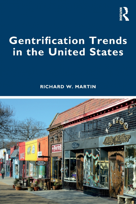 Gentrification Trends in the United States