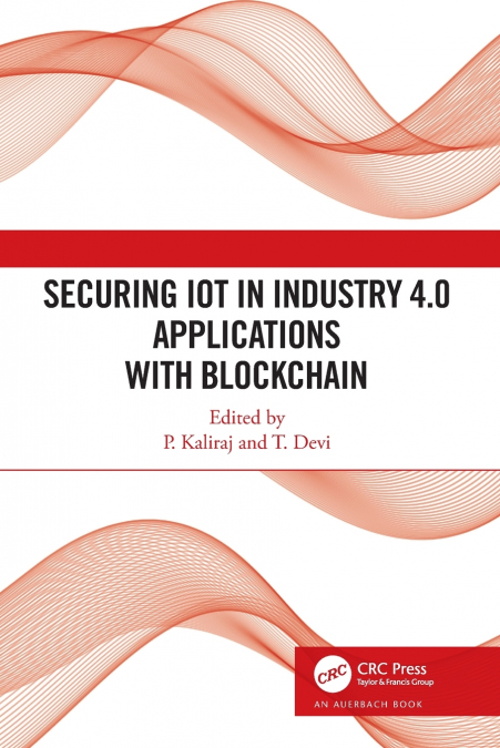 Securing IoT in Industry 4.0 Applications with Blockchain