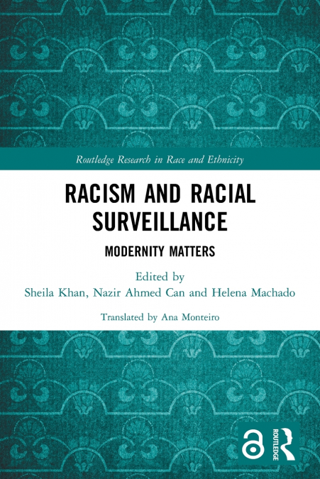 Racism and Racial Surveillance