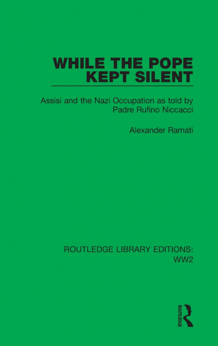 While the Pope Kept Silent