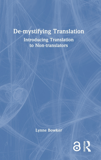 De-mystifying Translation