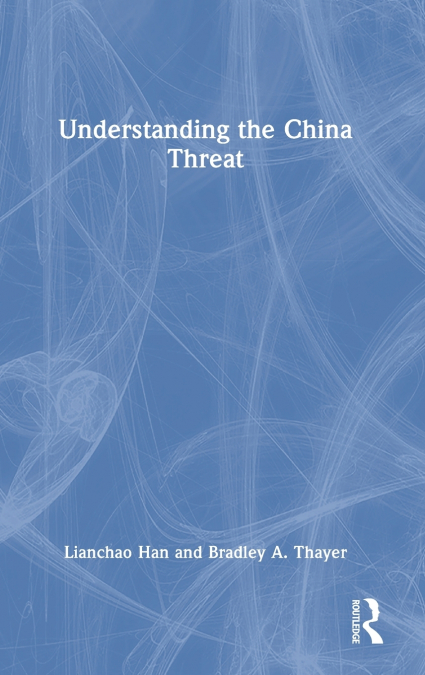 Understanding the China Threat