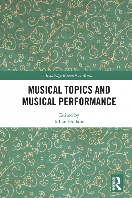 Musical Topics and Musical Performance