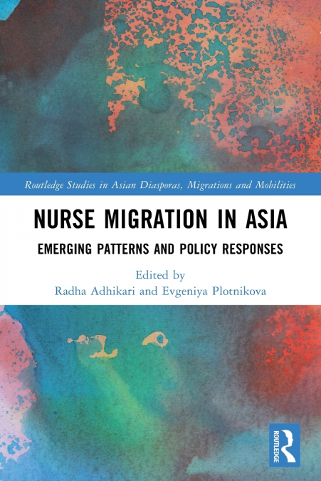 Nurse Migration in Asia