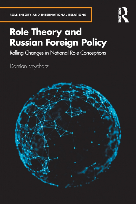 Role Theory and Russian Foreign Policy