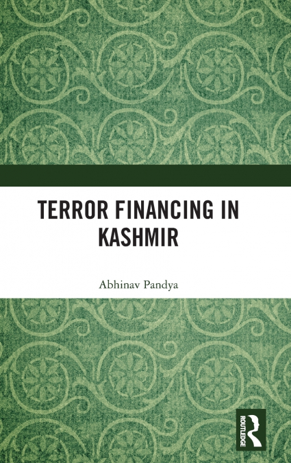 Terror Financing in Kashmir