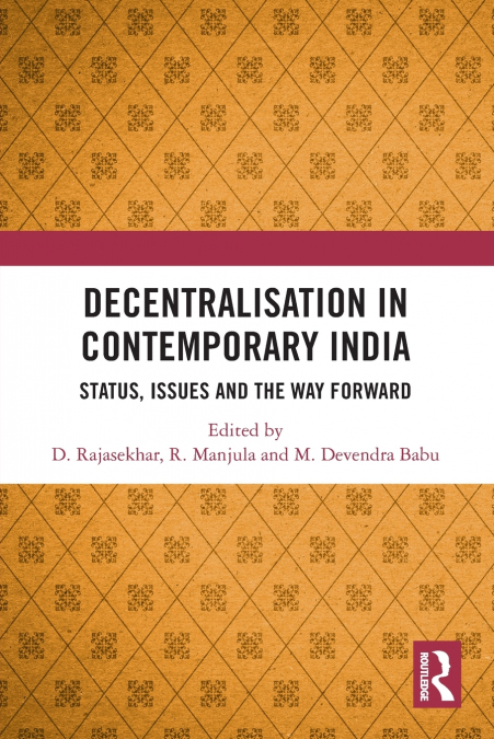 Decentralisation in Contemporary India