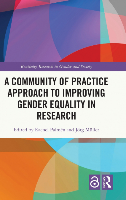 A Community of Practice Approach to Improving Gender Equality in Research