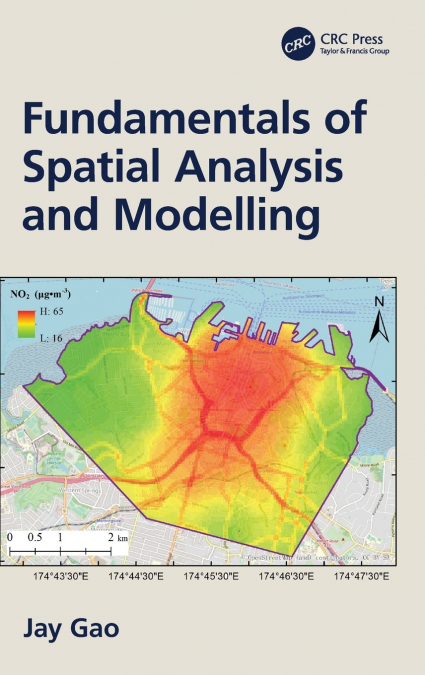 Fundamentals of Spatial Analysis and Modelling