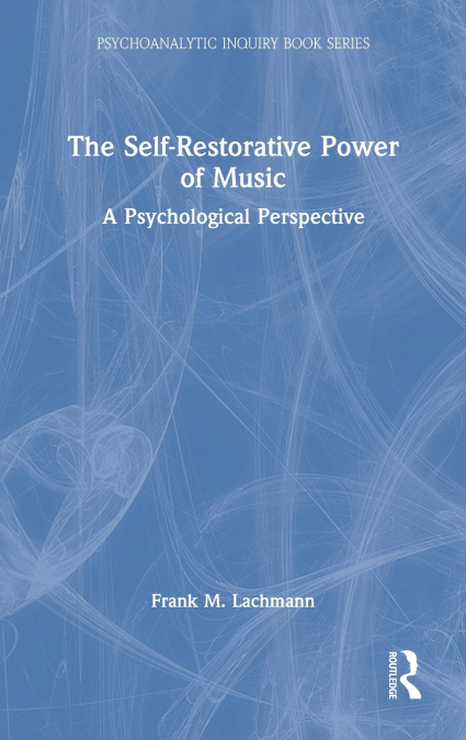 The Self-Restorative Power of Music