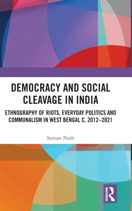 Democracy and Social Cleavage in India
