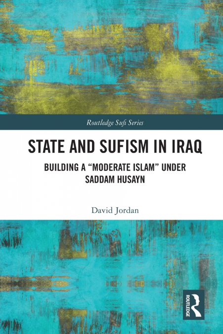 State and Sufism in Iraq
