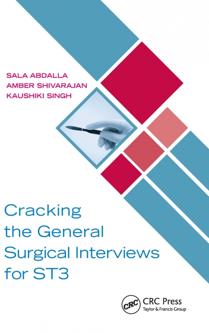 Cracking the General Surgical Interviews for ST3