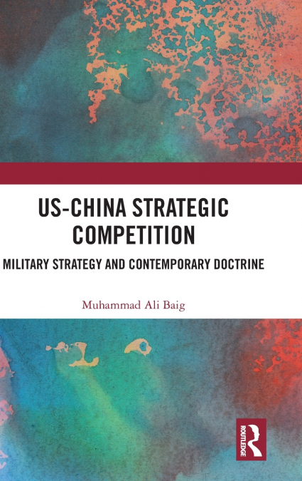 US-China Strategic Competition