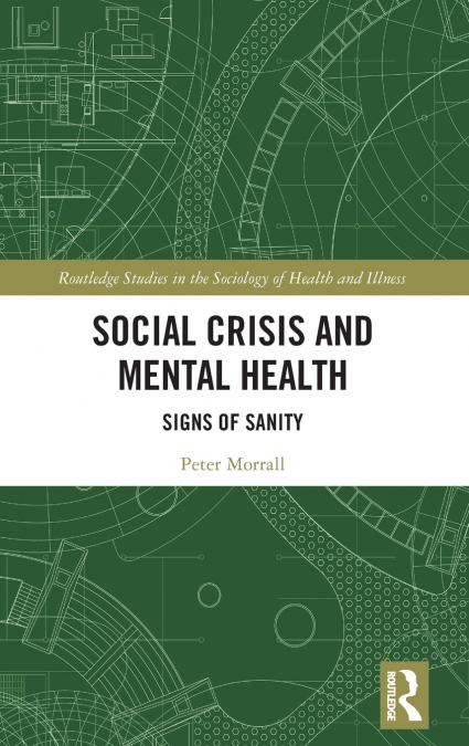 Social Crisis and Mental Health