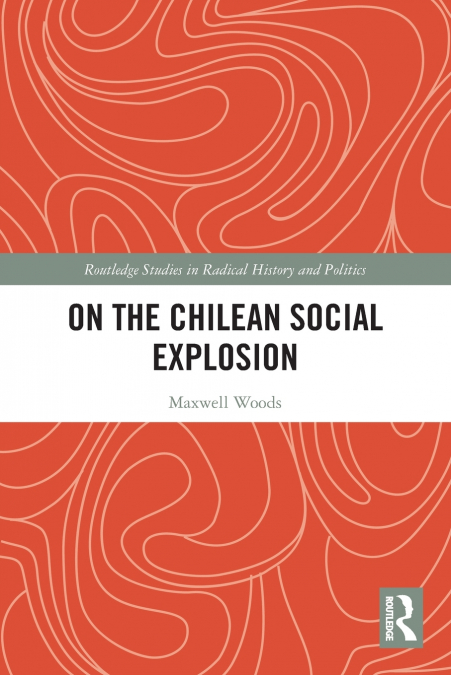 On the Chilean Social Explosion