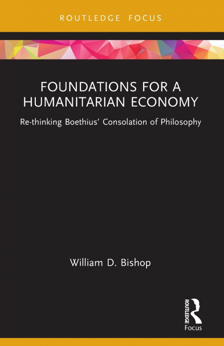 Foundations for a Humanitarian Economy