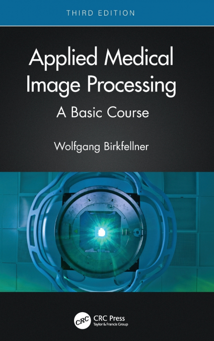 Applied Medical Image Processing
