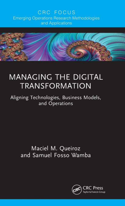 Managing the Digital Transformation