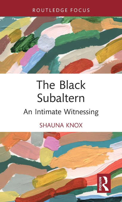 The Black Subaltern
