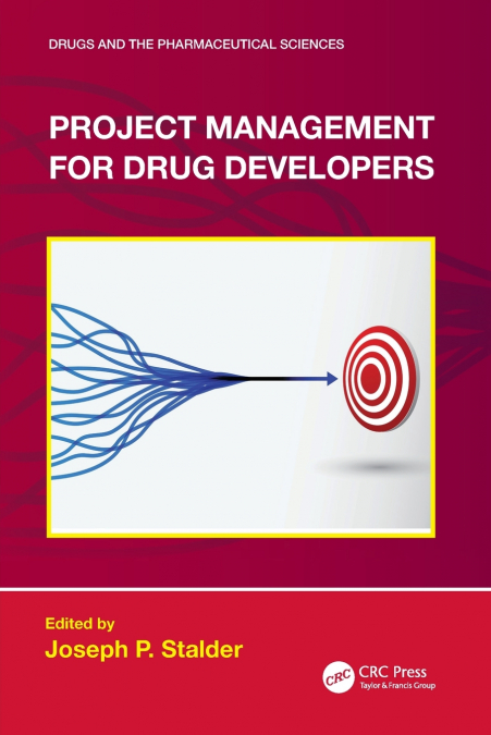 Project Management for Drug Developers