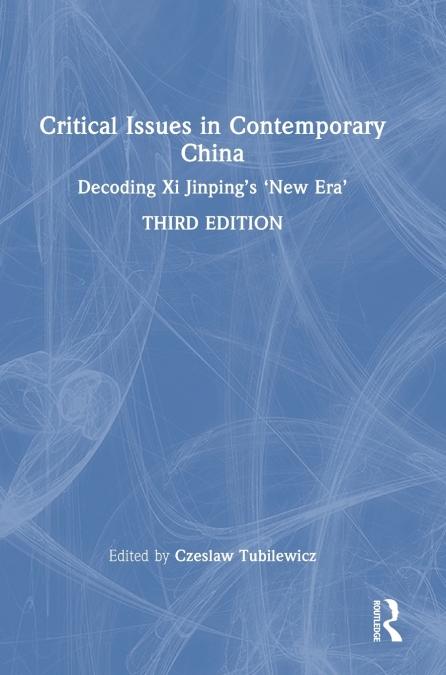 Critical Issues in Contemporary China