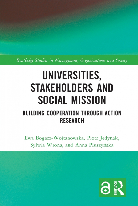 Universities, Stakeholders and Social Mission