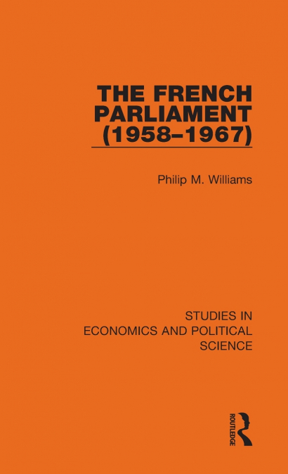 The French Parliament (1958-1967)