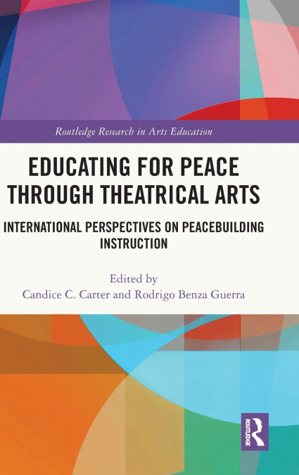 Educating for Peace through Theatrical Arts