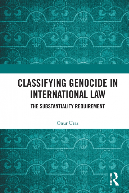 Classifying Genocide in International Law