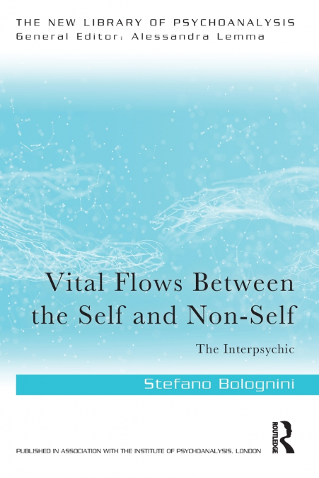 Vital Flows Between the Self and Non-Self