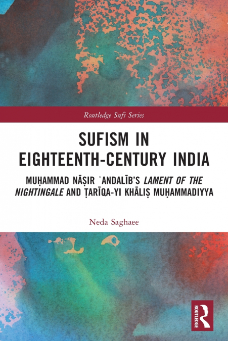 Sufism in Eighteenth-Century India