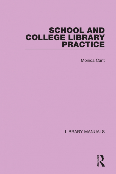 School and College Library Practice