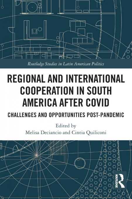Regional and International Cooperation in South America After COVID